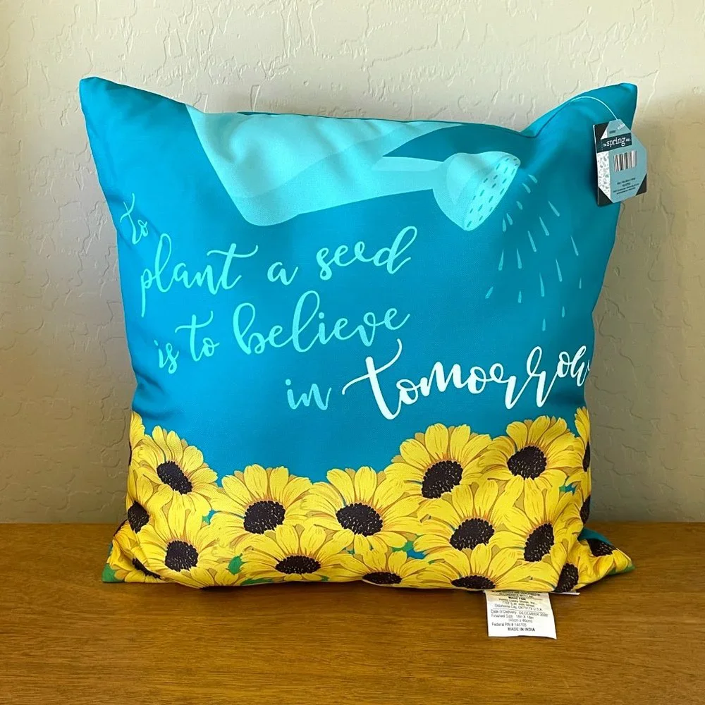 New Throw Pillow To Plant A Seed Is To Believe In Tomorrow Blue Yellow Flowers